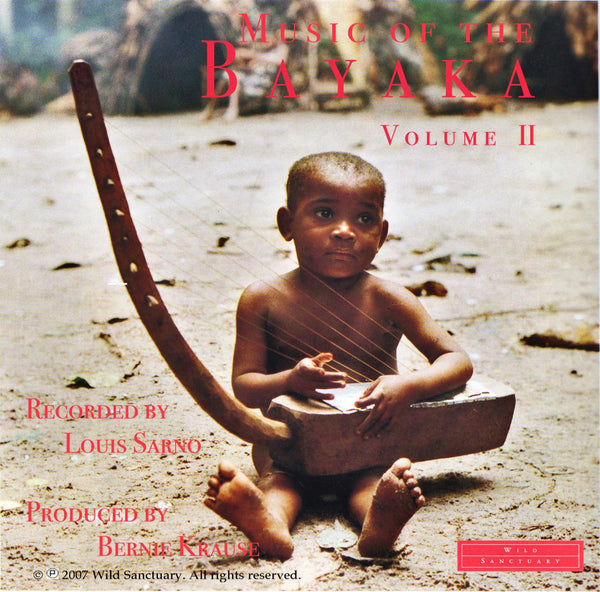 The Music Of The Bayaka: Volume II